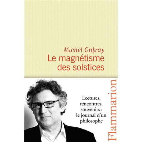 Le Magnétisme des solstices