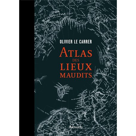 Atlas des lieux maudits