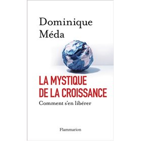 La Mystique de la croissance