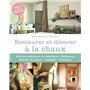 Restaurer et décorer à la chaux