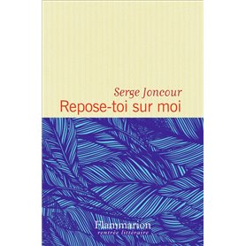 Repose-toi sur moi