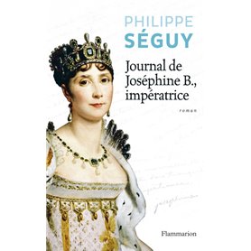 Journal de Joséphine B., impératrice