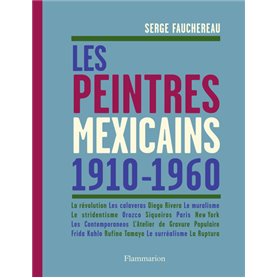 Les Peintres mexicains 1910-1960