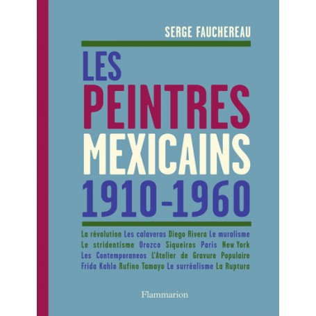 Les Peintres mexicains 1910-1960