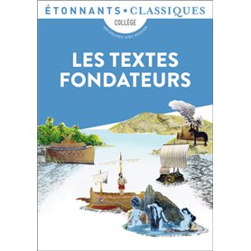 Les Textes fondateurs