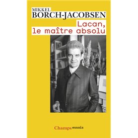 Lacan, le maître absolu