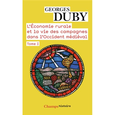 L'Économie rurale et la vie des campagnes dans l'Occident médiéval