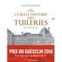 La belle histoire des Tuileries