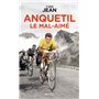 Anquetil le mal-aimé