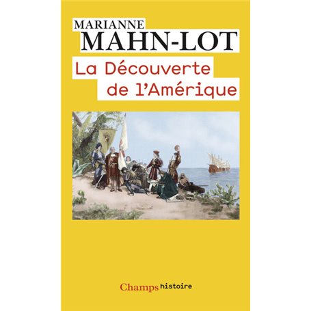 La Découverte de l'Amérique