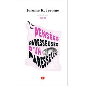 Pensées paresseuses d'un paresseux