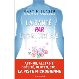 La Santé par les microbes