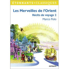 Les Merveilles de l'Orient