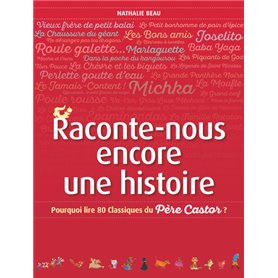 Raconte-nous encore une histoire