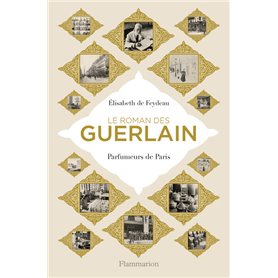 Le roman des Guerlain