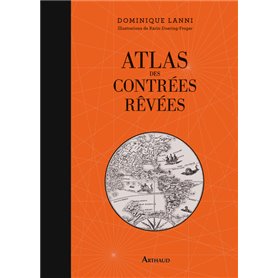 Atlas des contrées rêvées