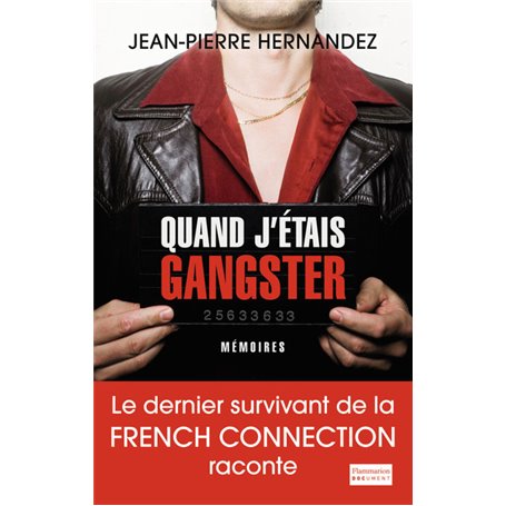 Quand j'étais gangster