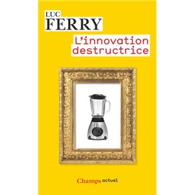 L'Innovation destructrice