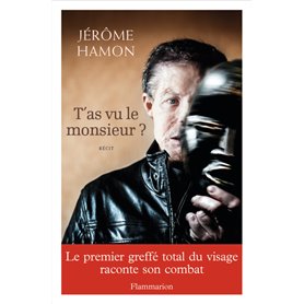 T'as vu le monsieur ?