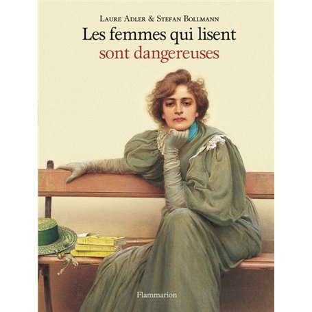 Les femmes qui lisent sont dangereuses