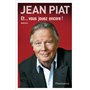 Et... vous jouez encore !