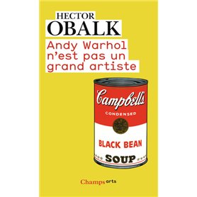 Andy Warhol n'est pas un grand artiste