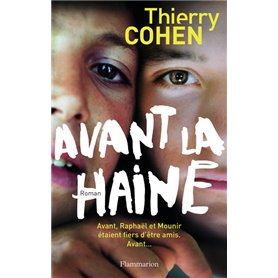 Avant la haine