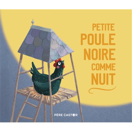 Petite poule noire comme nuit