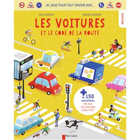 Je joue pour tout savoir sur... les voitures et le code de la route