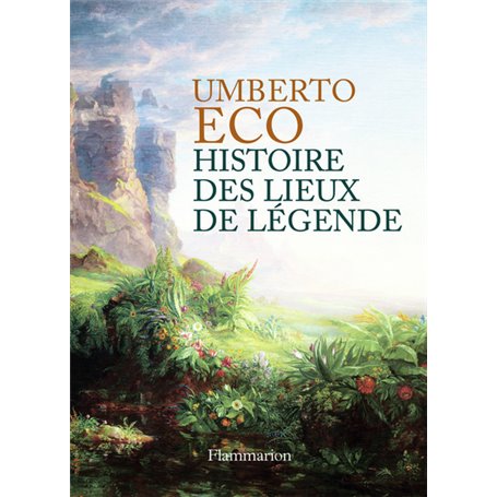 Histoire des lieux de légende