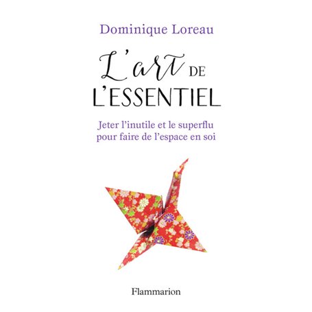 L'art de l'essentiel