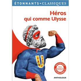 Héros qui comme Ulysse