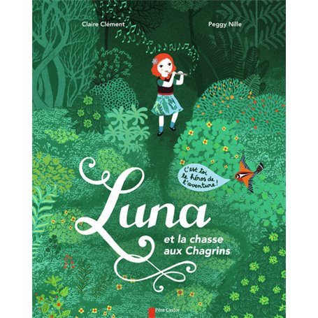 Luna et la chasse aux Chagrins