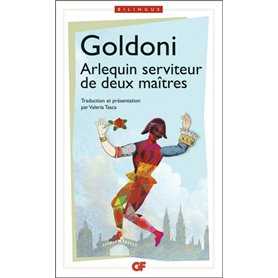 Arlequin serviteur de deux maîtres/Il Servitore di due patroni