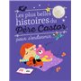 Les plus belles histoires du Père Castor pour s'endormir