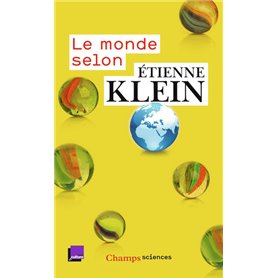 Le monde selon Étienne Klein