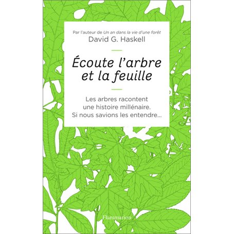 Écoute l'arbre et la feuille