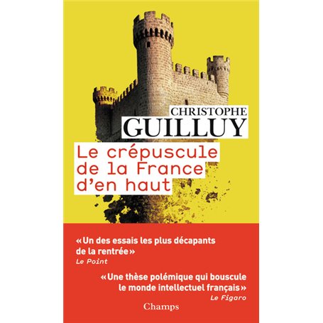 Le crépuscule de la France d'en haut