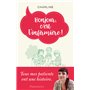 Bonjour, c'est l'infirmière !