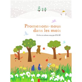 Promenons-nous dans les mois