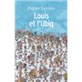 Louis et l'Ubiq