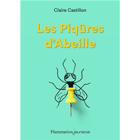 Les Piqûres d'Abeille