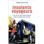 Insolents voyageurs