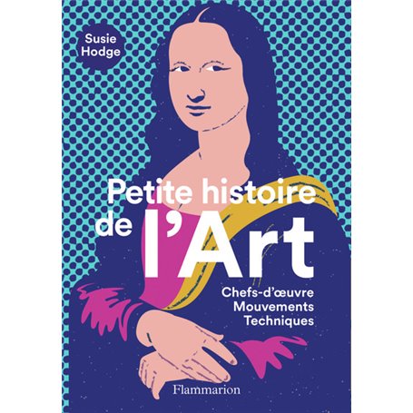 Petite histoire de l'Art