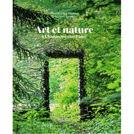 Art et nature à Chaumont-sur-Loire