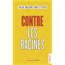 Contre les racines