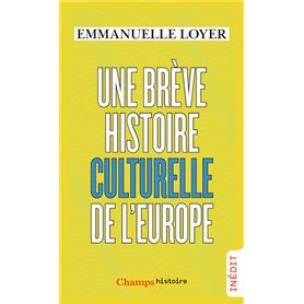 Une brève histoire culturelle de l'Europe