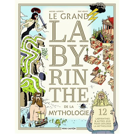 Le grand labyrinthe de la mythologie