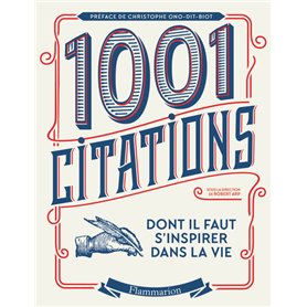 Les 1001 citations dont il faut s'inspirer dans la vie