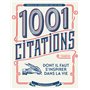 Les 1001 citations dont il faut s'inspirer dans la vie